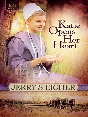 cover image of Katie Opens Her Heart